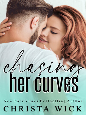 cover image of Chasing Her Curves